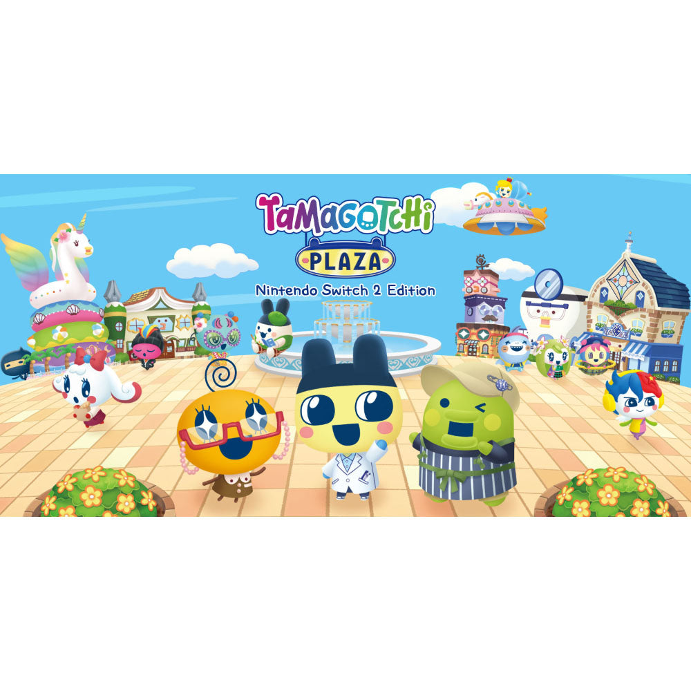 Nintendo Switch 2 - Tamagotchi Plaza