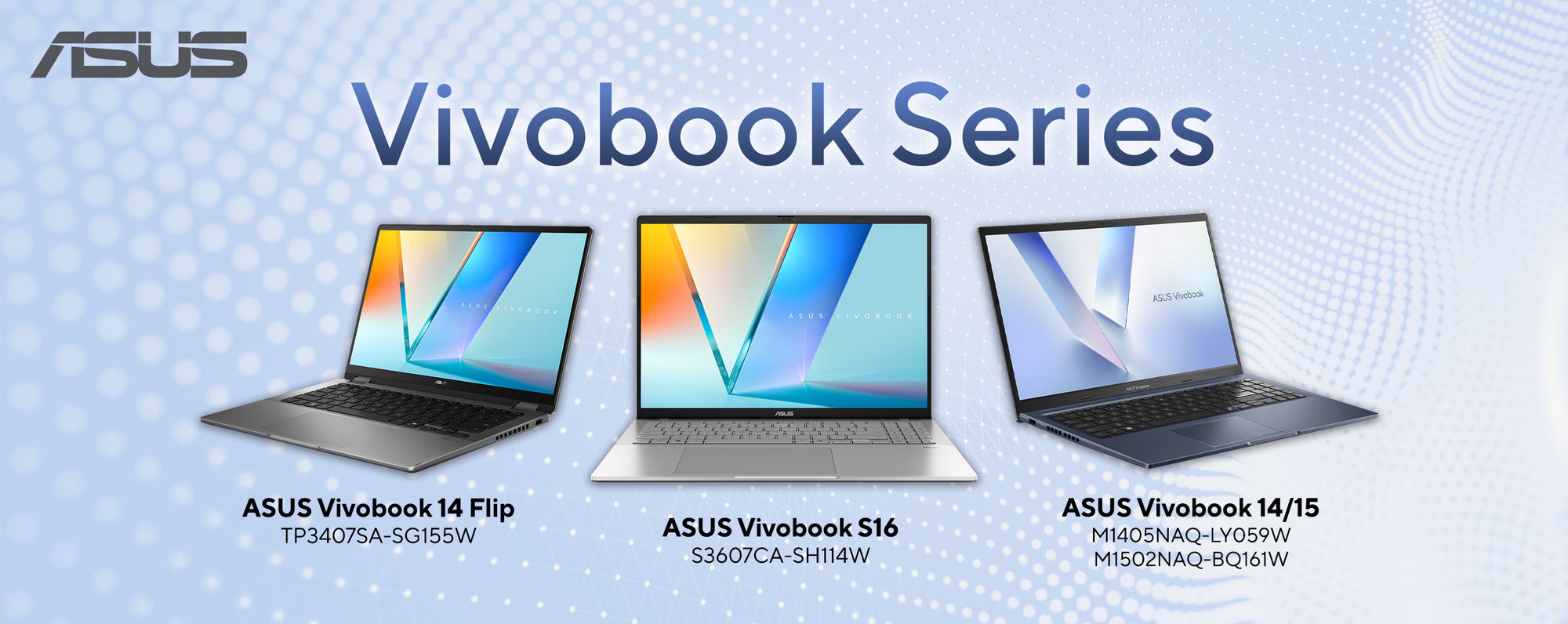 Feature_Banner_D__Vivobook_Series_449a8c2f-e5e0-4253-bd0f-a3ab8bbaa921
