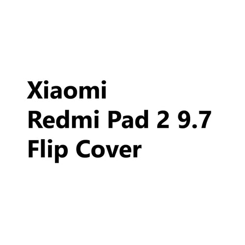 FLB- Xiaomi Redmi Pad 2 9.7 Flip Cover